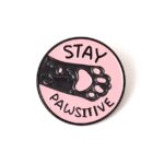 Stay Pawsitive